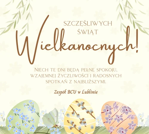 Życzenia Wielkanocne od zespołu BCU